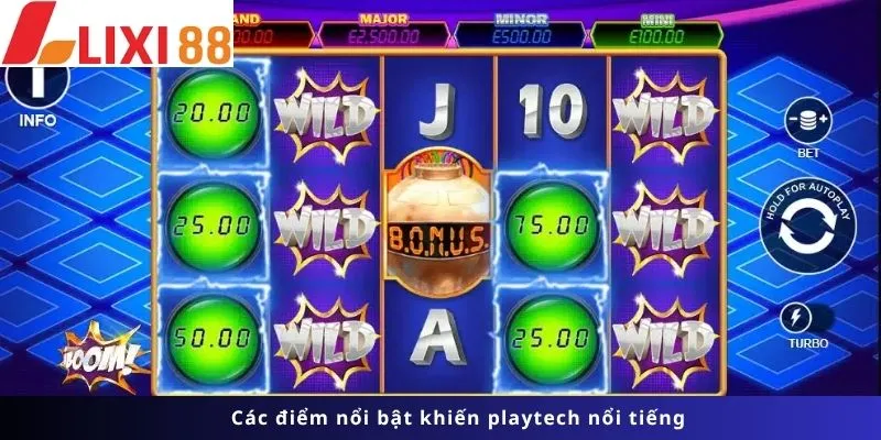 Playtech 6 Các điểm nổi bật