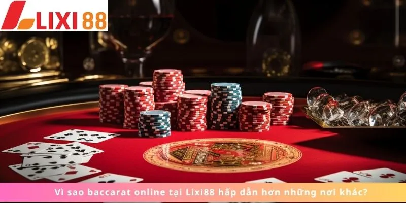 Baccarat Online 4 Lý do baccarat online hấp dẫn hơn