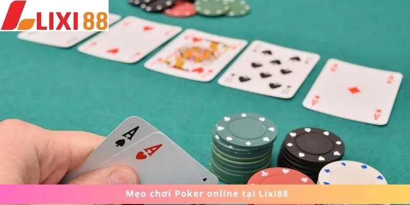 Poker Online 4 Mẹo chơi Poker online