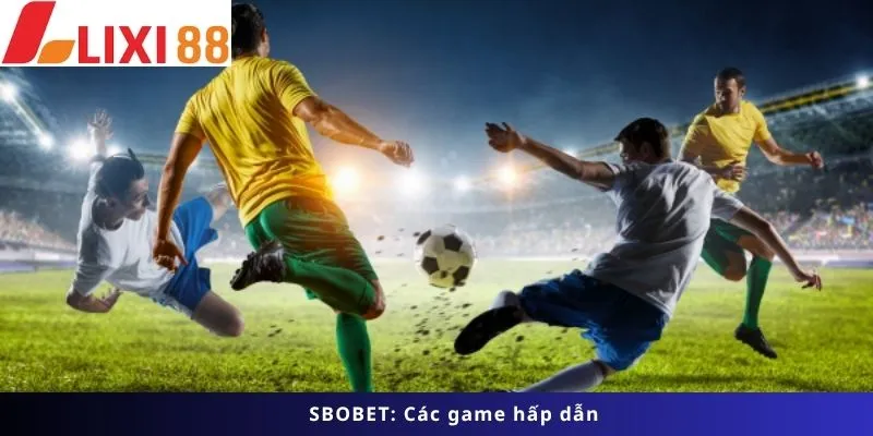 Các game hấp dẫn