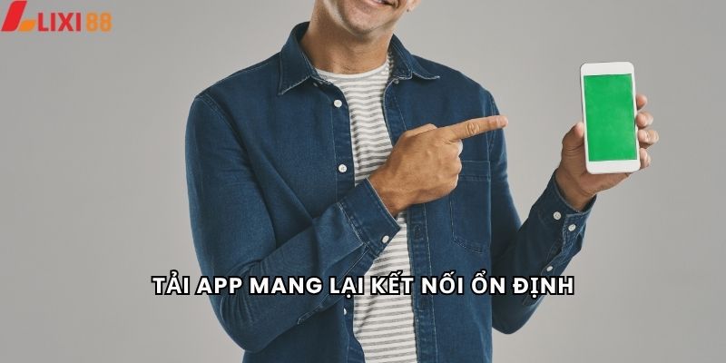 Tải App 5 Tải app mang lại kết nối ổn định