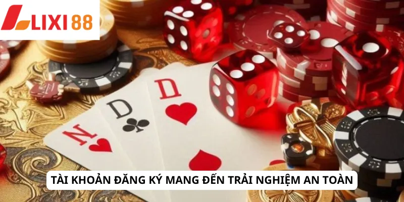 Đăng Ký 4 Tài khoản đăng ký mang đến trải nghiệm an toàn